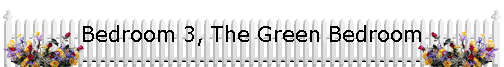 Bedroom 3, The Green Bedroom